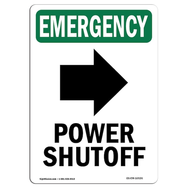 Safety Sign, OSHA EMERGENCY, 24" Height, Rigid Plastic, Power Shutoff (Right Arrow), Portrait